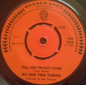 Image of Back Cover of 2314217C: 7" - IKE AND TINA TURNER, Tell Her I'm Not Home / Finger Poppin' (Warner Bros. Records; WB 5753, UK 1966, Company Sleeve) Light marks only.  /VG