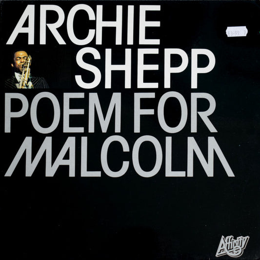 Image of Front Cover of 2324128E: LP - ARCHIE SHEPP, Poem For Malcolm (Affinity; AFF 78, UK 1982)   VG+/VG+