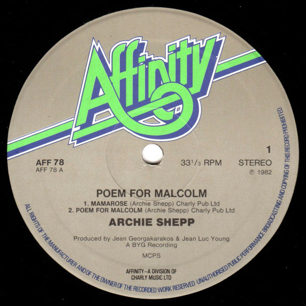 Image of Label Cover of 2324128E: LP - ARCHIE SHEPP, Poem For Malcolm (Affinity; AFF 78, UK 1982)   VG+/VG+