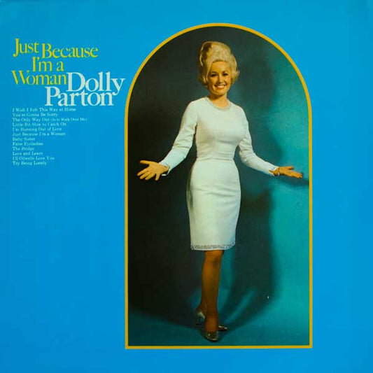Image of Front Cover of LP - VG/VG - DOLLY PARTON, Just Because I'm A Woman (RCA; NL89853, Europe 1986 Reissue), ,  - 1926323E