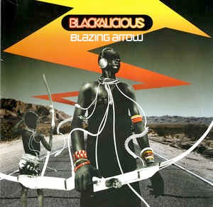 Image of Front Cover of 3544230S: 2xLP - BLACKALICIOUS, Blazing Arrow (Quannum; 0881128061, US 2002, Gatefold) Edge Wear, Sticker Damage  VG/G+