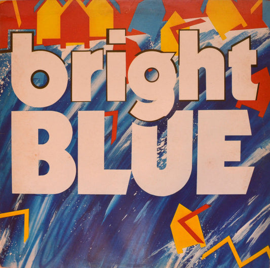 Image of Front Cover of 2324116E: LP - BRIGHT BLUE, Bright Blue (Jive Wire; POLY 5639, South Africa 1984)   VG+/VG+