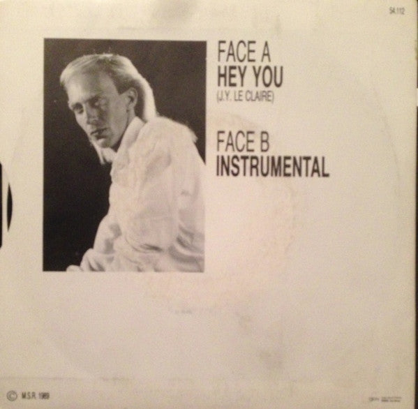 Image of Back Cover of 2354052S: 7" - LE CLAIRE, Hey You / Hey You (Inst.) (M.S.R.; 54112, France 1989, Picture Sleeve) Ring Wear, Hairlines  VG/VG