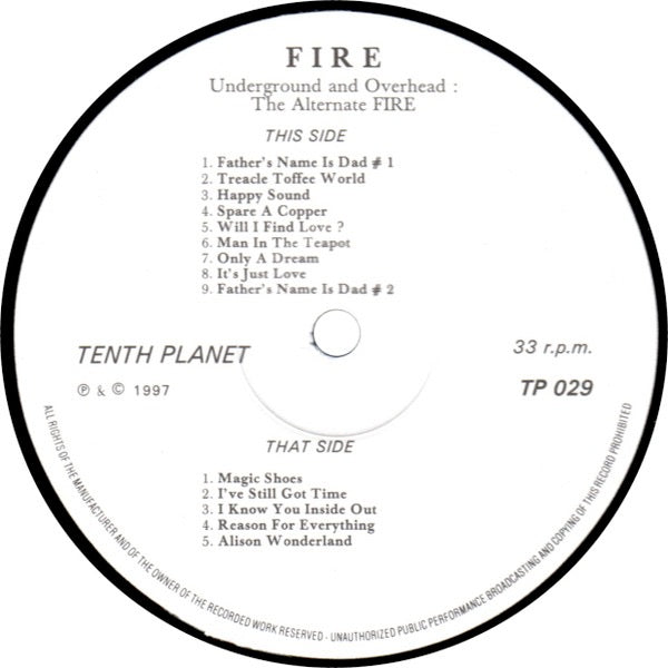 Image of Label Cover of 2314571C: LP - FIRE, Underground And Overhead: The Alternate Fire (Tenth Planet; TP029, UK 1997, Gatefold) Light marks only  VG/VG