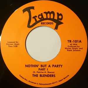 Image of Front Cover of 2324240E: 7" - THE BLENDERS, Nothin' But A Party (Tramp Records; TR-101, Germany 2003, Plain sleeve)   /EX