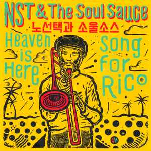 Image of Front Cover of 2324278E: 7" - NST & THE SOUL SAUCE, Heaven Is Here / Song For Rico (Eastern Standard Sounds; ESS7-001, South Korea 2016, Picture sleeve, Red Vinyl) Lightset of marks. More Purple in colour than Red!  VG+/VG+