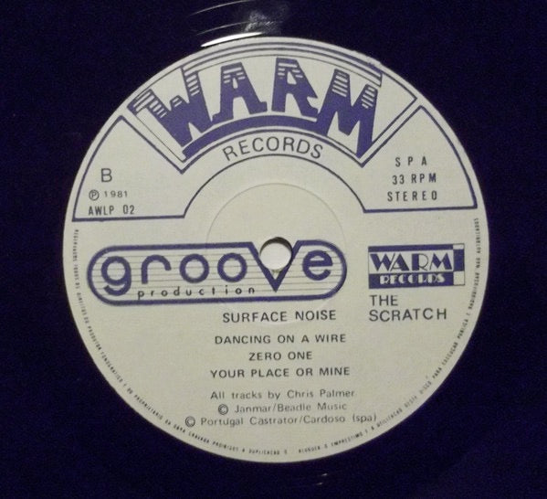 Image of Label Cover of 2314593C: LP - SURFACE NOISE, The Scratch (Groove Production; AWLP 02, UK 1981) Record has storage marks mostly and is very slightly dished. Sleeve worn and creased at edges and corners, with ring wear, stains and scuffs  VG/VG