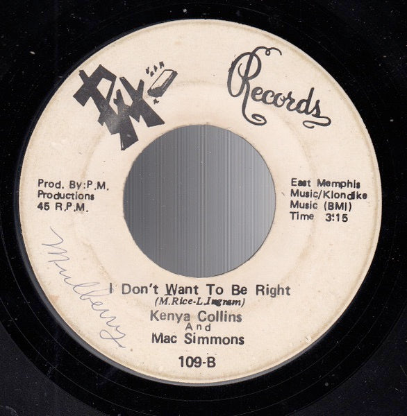 Image of Back Cover of 2314633C: 7" - KENYA COLLINS AND MAC SIMMONS, Looking For The Same Thing / I Don't Want To Be Right (PM Records; 108, US 1974)   /VG