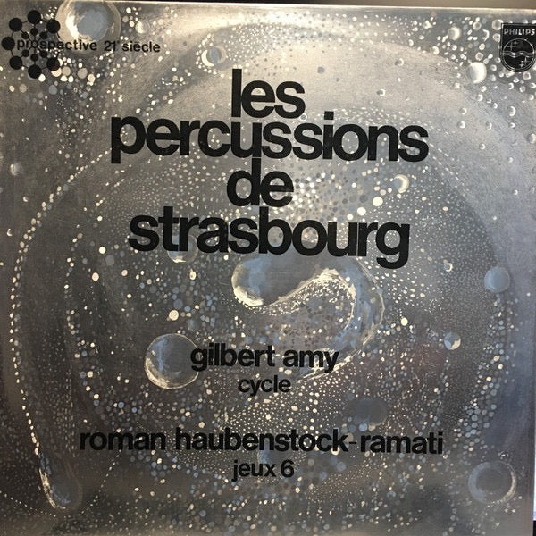 Image of Front Cover of 2314668C: 12" - LES PERCUSSIONS DE STRASBOURG, Cycle / Jeux 6 (Philips; 6526 019, France 1970, Silver Front & Rear Sleeve)   VG/VG