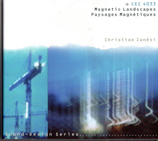 Image of Front Cover of 2314794C: CD - CHRISTIAN ZAN SI, Magnetic Landscapes/Paysages Magnetiques (Cezame; CEZ 4033, France 2003, Digipak)   VG+/VG+