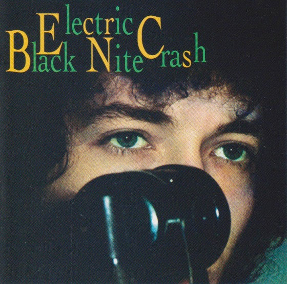 Image of Front Cover of 2334176E: CD - BOB DYLAN, Electric Black Nite Crash (Junkyard Angel; JUNK 001, Europe 1998, Jewel Case) Unofficial Release  VG+/VG+