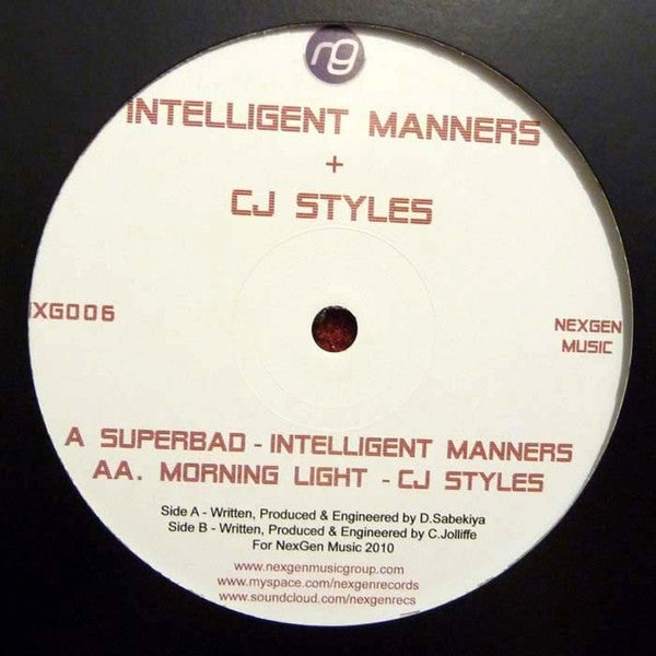 Image of Front Cover of 4915013C: 12" - INTELLIGENT MANNERS + CJ STYLES, Superbad / Morning Light (NexGen Music; NXG006, US 2010, Plain Sleeve)   /VG