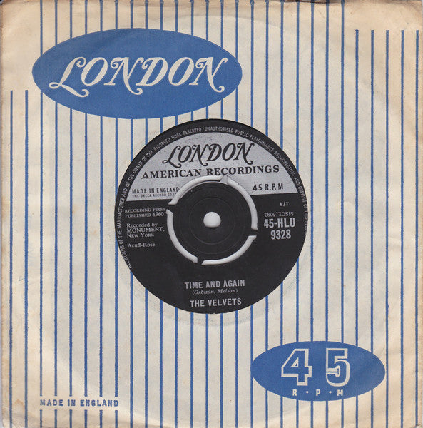 Image of Front Cover of 2414033C: 7" - THE VELVETS, That Lucky Old Sun/ Time and Again (London Records; 45-HLU 9328, UK 1960, Company Sleeve, 4 prong centre) Light marks only. Light wear to company sleeve.  VG/VG