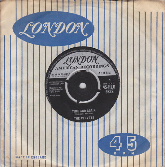 Image of Front Cover of 2414033C: 7" - THE VELVETS, That Lucky Old Sun/ Time and Again (London Records; 45-HLU 9328, UK 1960, Company Sleeve, 4 prong centre) Light marks only. Light wear to company sleeve.  VG/VG