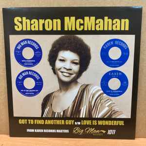 Image of Front Cover of 2414040C: 7" - SHARON MCMAHAN, Got To Find Another Guy / Love Is Wonderful (Big Man Records; BMR1011, UK 2022 Reissue, Promo, Picture sleeve)   EX/EX