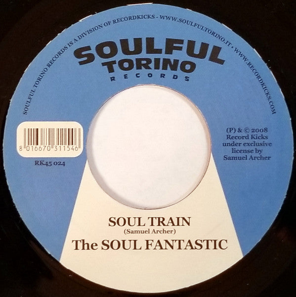 Image of Back Cover of 2424213E: 7" - THE SOUL FANTASTIC, Funky Puggin / Soul Train (Soulful Torino Records; STR 005, Italy 2008, Plain sleeve) Light marks only.  /VG+