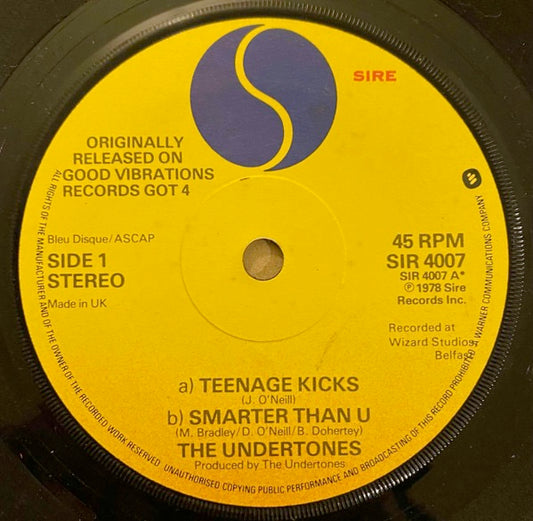 Image of Front Cover of 4225219E: 7" EP - THE UNDERTONES, Teenage Kicks (Sire "Bleu Disque/ASCAP" ; SIR 4007, UK 1978 Reissue, Company Sleeve, "ORIGINALLY RELEASED ON GOOD VIBRATIONS RECORDS GOT 4" in larger font) Strong VG, Edge And Ring Wear  VG/VG
