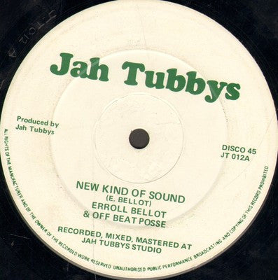 Image of Front Cover of 2424357E: LP - ERROL BELLOT & THE OFF BEAT POSSE, New Kind Of Sound (Jah Tubbys; JT 012, UK 1985, Reggae Disco 45 Sleeve) Top copy.  VG+/VG+