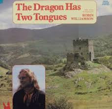 Image of Front Cover of 2424365E: LP - ROBIN WILLIAMSON, The Dragon Has Two Tongues (TER; TER- 1133, UK 1985)   VG/VG