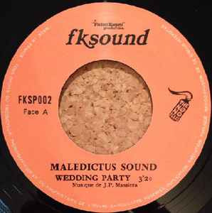 Image of Label Cover of 2454050S: 7" - MALEDICTUS SOUND, Wedding Party/ Cambronne (Finders Keepers Records; FKSP002, UK 2009, Picture sleeve) Light marks only.  /VG+