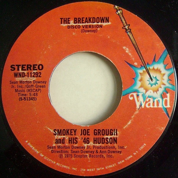 Image of Back Cover of 2514069C: 7" - SMOKEY JOE GROUGH & HIS '46 HUDSON, The Breakdown (Wand; WND-11292, US 1975)   /VG+