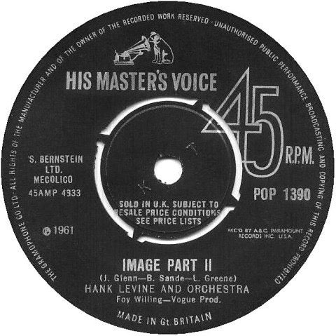 Image of Front Cover of 2514160C: 7" - HANK LEVINE AND ORCHESTRA, Image Part 1 (His Master's Voice; POP 1390, UK 1965 Reissue, Company Sleeve) Date stamped and cat. no. written on sleeve.  VG+/VG+