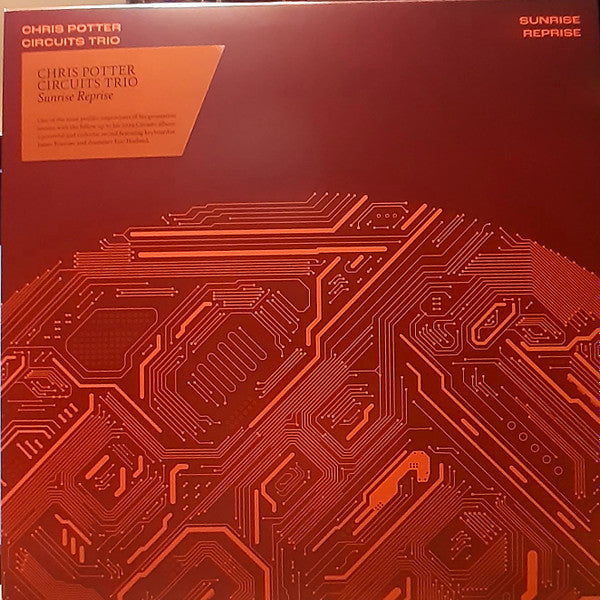 Image of Front Cover of 2524146E: LP - CHRIS POTTER CIRCUITS TRIO, Sunrise Reprise (Edition Records; EDNLP1171, UK & Europe 2021, Picture Sleeve, Inner, Orange Vinyl)   EX/EX