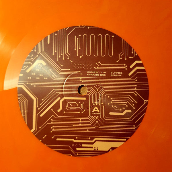 Image of Back Cover of 2524146E: LP - CHRIS POTTER CIRCUITS TRIO, Sunrise Reprise (Edition Records; EDNLP1171, UK & Europe 2021, Picture Sleeve, Inner, Orange Vinyl)   EX/EX