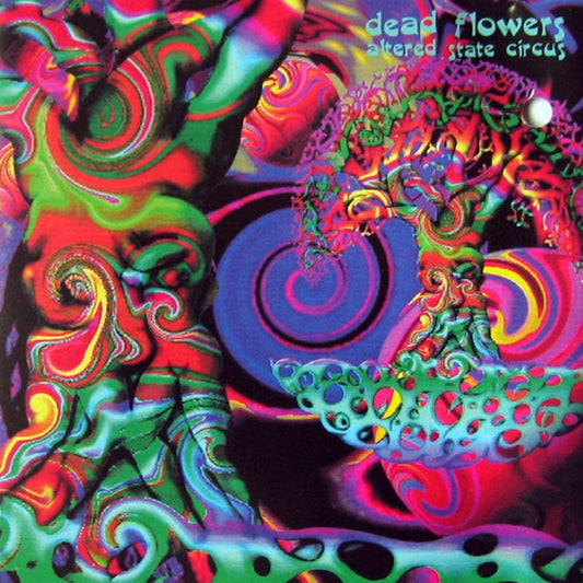 Image of Front Cover of 2514249C: LP - DEAD FLOWERS, Altered State Circus (Delerium Records; delec lp 022, UK 1994, Insert & Merch Sheet)   VG+/VG+