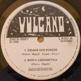 Image of Label Cover of 2554118S: 7" - VULCANO, Om Pushne Namah (; ZHCD-0001, Brazil 1983, Picture Sleeve) Light Age Marks To White Sleeve   VG/VG+