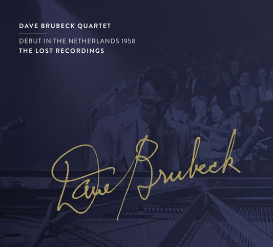 Image of Front Cover of 2534099E: CDR - THE DAVE BRUBECK QUARTET, Debut In Netherlands 1958 (The Lost Recordings; TLR-2204043, France 2022, Digipak, Booklet)   VG+/VG+