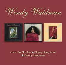 Image of Front Cover of 2634012E: 2xCD - WENDY WALDMAN, Love Has Got Me / Gypsy Symphony / Wendy Waldman (BGO Records; BGOCD 1336, UK 2018, Slipcase)   VG+/VG+