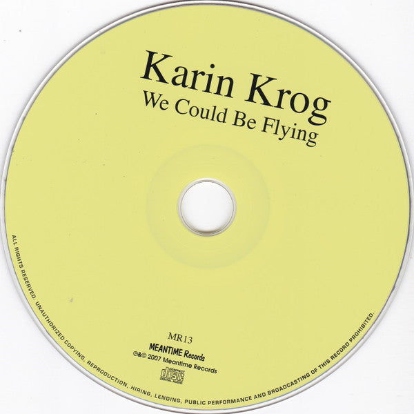 Image of Label Cover of 2634031E: CD - KARIN KROG, We Could Be Flying (Meantime Records; MR13, Norway 2007)   VG+/VG+