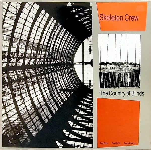 Image of Front Cover of 2614196C: LP - SKELETON CREW, The Country Of Blinds (RecRec Music; RecRec 12, Switzerland 1986, Insert) Strong VG vinyl, includes insert  VG+/VG