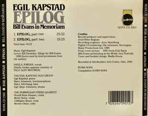 Image of Back Cover of 2634073E: CD - EGIL KAPSTAD, Epilog Bill Evans In Memoriam (NOPA; NOPA CD 2901, Norway 1989, Jewel Case)   VG+/VG+