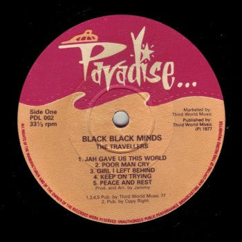 Image of Label Cover of LP - G+/G - THE TRAVELLERS, Black Black Minds (Paradise; PDL 002, UK 1977, Laminated Front Sleeve), Covered in marks, plays above grade. Last two tracks on side A are affected by feelable scratches and play with ticks. Sleeve is worn but better than grade.,  - 3516154C