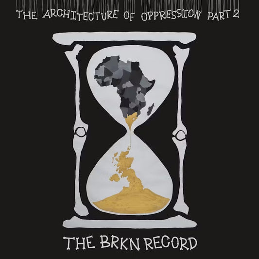 Image of Front Cover of 2744004S: LP - THE BRKN RECORD, The Architecture Of Oppression Part 2 (BBE ; BBE 766ALP, UK 2024)   VG+/EX