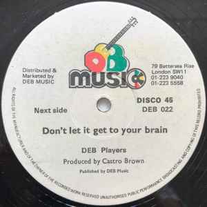 Image of Label Cover of 4644097S: 12" - BLACK HARMONY / DEB PLAYERS, Don't Let It Go To Your Head (D.E.B. Music; DEB 022, UK 1979, Company Sleeve)   VG/VG+