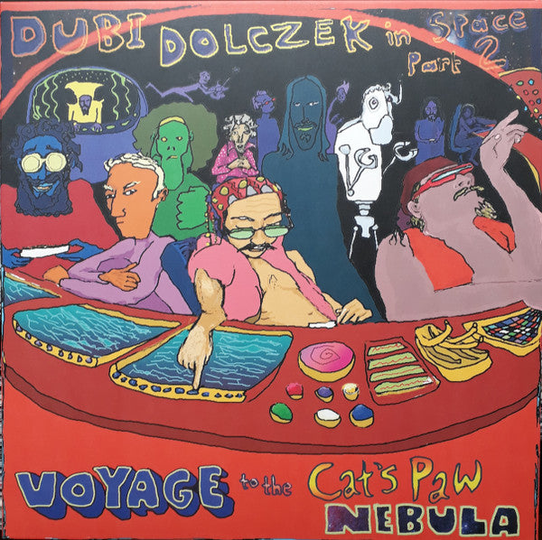 Image of Front Cover of 2724121E: LP - DUBI DOLCZEK, Dubi In Space Part 2: Voyage To The Cat's Paw Nebula (Stolen Body Records; none, UK 2019, Orange and Purple Vinyl)   VG+/VG+