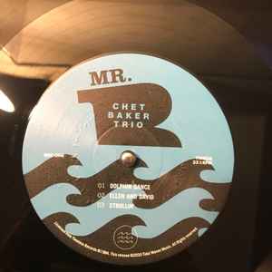 Image of Label Cover of 2824011E: LP - CHET BAKER TRIO, Mr. B (Tidal Waves Music; TWM56, UK & Europe 2020, Picture Sleeve, RSD Limited Edition, no obi)   VG+/VG+