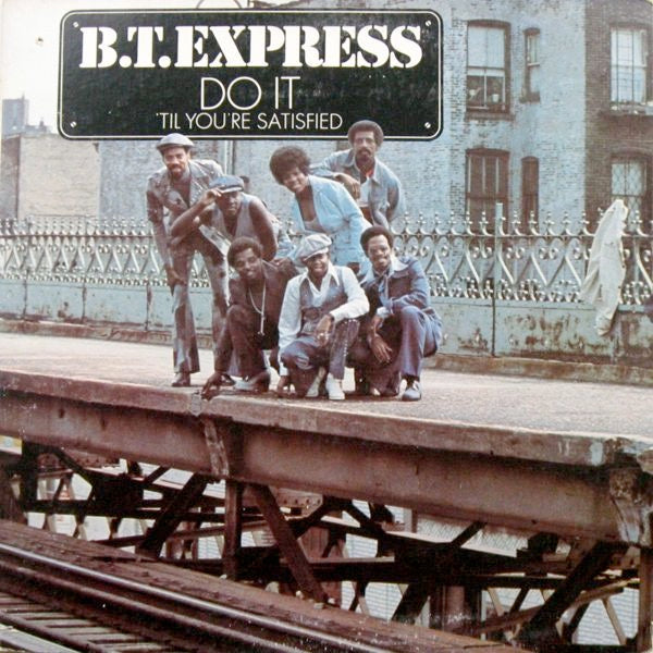 Image of Front Cover of 4114528C: LP - B.T. EXPRESS, Do It ('Til You're Satisfied) (Scepter Records; SPS 5117, US 1974, Gatefold, NAMI Pressing) Sleeve has wear at edges and corners (some creasing too)  VG/G+