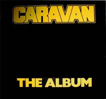 Image of Front Cover of 2824292E: LP - CARAVAN, The Album (Kingdom Records ; KVL 9003, UK 1980, Laminated Sleeve) Strong VG+, Sleeve Creased  VG/VG+