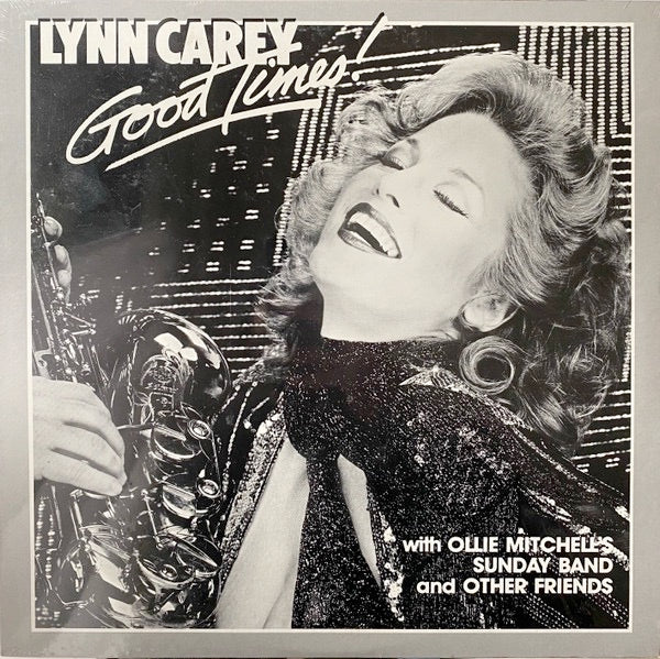 Image of Front Cover of 2814180C: LP - LYNN CAREY, Good Times! (Big Blonde; BB 1001, US 1984, Insert) Some wear and scuffs at edges and corners. Small split at bottom edge too  VG/VG+