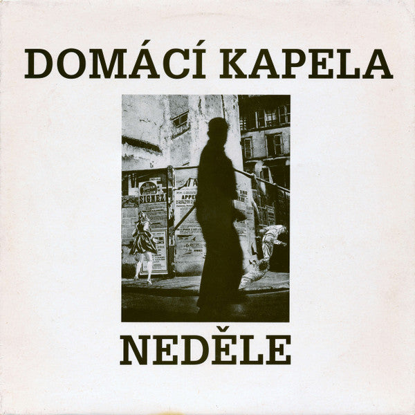 Image of Front Cover of 2814227C: LP - DOM C  KAPELA, Ned le ( jezd; UJ 0001-1 331, Czechoslovakia 1992)   VG+/VG+