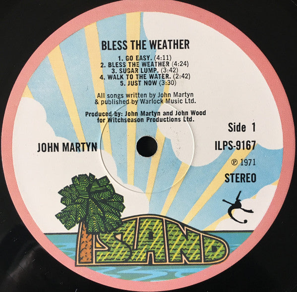 Image of Label Cover of 4944045S: LP - JOHN MARTYN, Bless The Weather (Island Pink Rim; ILPS 9167, UK 1971, Witchseason logo on both labels) Plays with surface noise throughout. Lots of light marks, A5 has pressing faults that click throughout.  VG/G