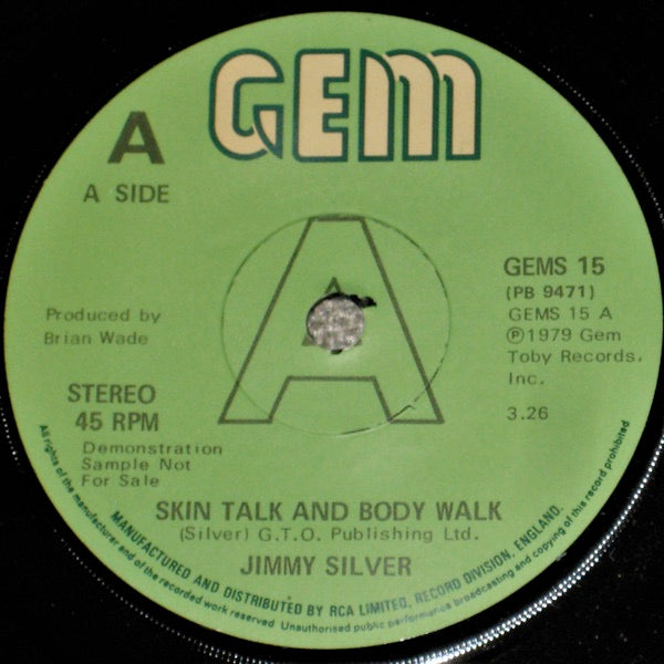 Image of Front Cover of 2814329C: 7" - JIMMY SILVER, Skin Talk And Boot Walk / Tune Me In (Gem; GEMS15, UK 1979, Promo) Record has very slight warp. Company sleeve has a few rips from middle and writing on it  G+/VG+