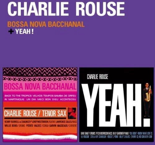 Image of Front Cover of 2814380C: CD - CHARLIE ROUSE, Bossa Nova Bacchanal / Yeah! (American Jazz Classics; 99083, Spain 2014 Reissue, Jewel Case)   VG+/VG+