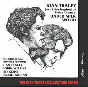 Image of Front Cover of 2814381C: CD - THE STAN TRACEY QUARTET, Jazz Suite (Inspired By Dylan Thomas's Under Milk Wood) (ReSteamed; RSJ101, UK 2006 Reissue, Jewel Case)   VG+/VG+