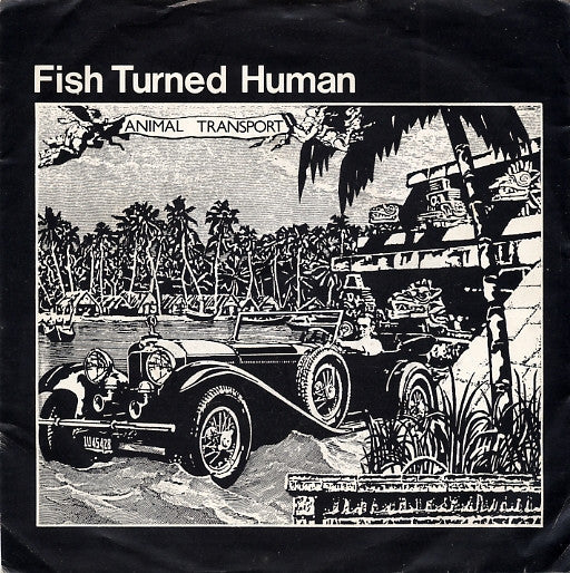 Image of Front Cover of 2824185E: 7" EP - FISH TURNED HUMAN, Animal Transport / Repulsion / Drinking Milk In Cars (Detour Entertainments ; DEEP 2, UK 1981, Picture Sleeve) Damage To Sleeve Opening  VG/VG