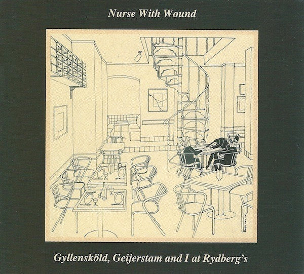 Image of Front Cover of 2814387C: CD - NURSE WITH WOUND, Gyllensk ld, Geijerstam And I At Rydberg's (United Jnana; 399, USA, Canada & Europe 2007 Reissue)   VG+/VG+